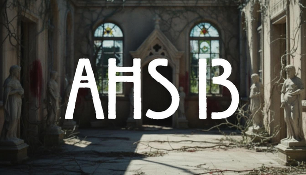 American Horror Story Season 13 Revives Crossover After 8 Years — New Premiere Date Revealed